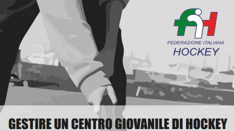 #PUBBLICAZIONI/E' ONLINE "GESTIRE UN CENTRO GIOVANILE DI HOCKEY"