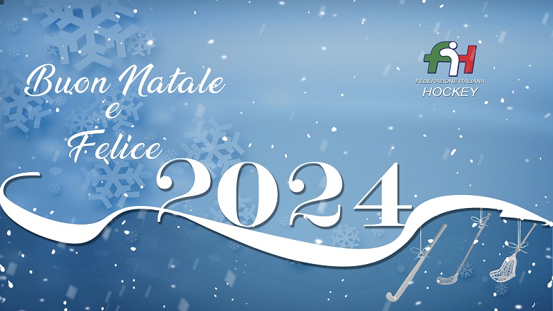 BUON NATALE E FELICE ANNO NUOVO DALLA FEDERAZIONE ITALIANA HOCKEY