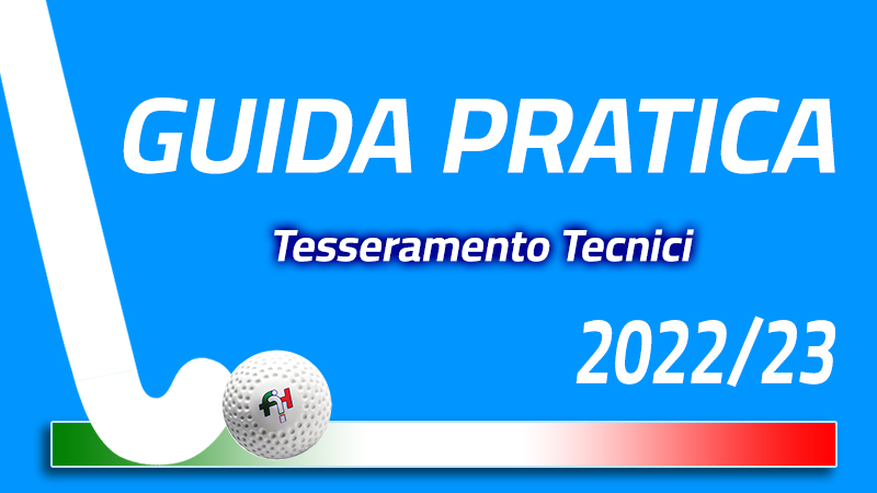 #FIH/GUIDA PRATICA 2022/2023 - TECNICI